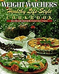 Weight Watchers Healthy Life-Style Cookbook (Plume) (Mass Market Paperback)