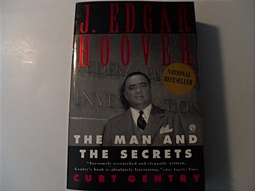 J. Edgar Hoover: The Man and The Secrets (Paperback, First Edition)