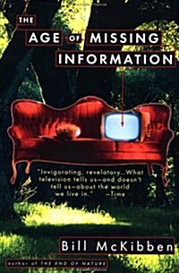 The Age of Missing Information (Plume) (Paperback)