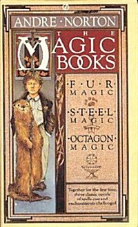 The Magic Books (Fur Magic; Steel Magic; Octagon Magic) (Mass Market Paperback)