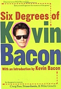 Six Degrees of Kevin Bacon (Paperback)