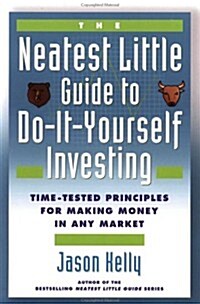 The Neatest Little Guide to Do-It-Yourself Investing (Paperback, 0)