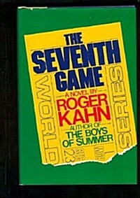 The Seventh Game (Hardcover, First Edition)