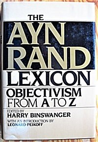 The Ayn Rand Lexicon (Hardcover, F First Edition, First Printing)