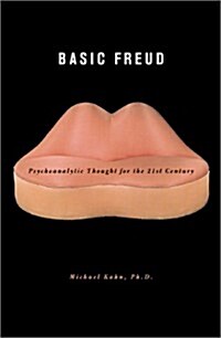 Basic Freud (Hardcover, 1st Pbk. Ed)