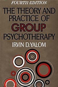 [중고] The Theory and Practice of Group Psychotherapy (Hardcover, 4th)