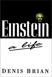 Einstein: A Life (Hardcover, 1st)