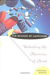 The Science of Happiness (Hardcover)