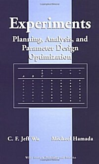 Experiments: Planning, Analysis, and Parameter Design Optimization (Hardcover, 1st)