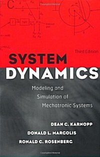 [중고] System Dynamics: Modeling and Simulation of Mechatronic Systems (Hardcover, 3rd)