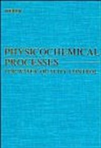 Physicochemical Processes: For Water Quality Control (Hardcover, 1st)