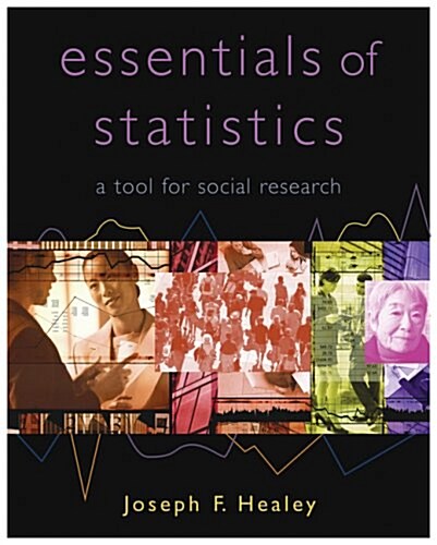 The Essentials of Statistics: A Tool for Social Research (Paperback, 1st)