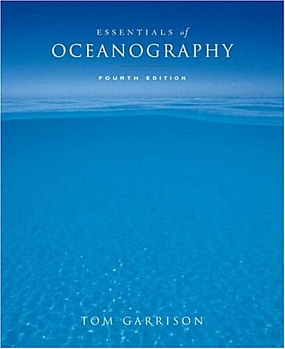 Essentials of Oceanography (with 1pass for OceanographyNOW ) (Paperback, 4th)