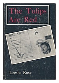 The Tulips Are Red (Hardcover, 3rd Edition)