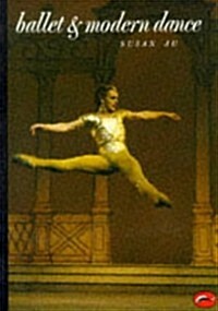 Ballet and Modern Dance (World of Art) (Paperback)