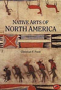 [중고] Native Arts of North America (World of Art) (Paperback, Upd Sub)