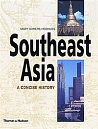 Southeast Asia: A Concise History (Hardcover)
