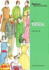 The 1950s (Fashion Sourcebooks) (Paperback)