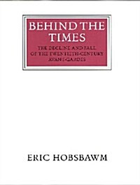 Behind the Times (Hardcover)