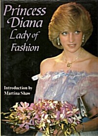 Princess Diana: Lady of Fashion (Hardcover)