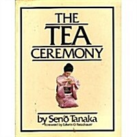 The Tea Ceremony (Paperback)