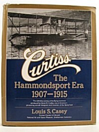 Curtiss Hammondsport Era (Hardcover, 1st)