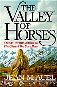 The Valley of Horses (Earths Children) (Hardcover, 1st)