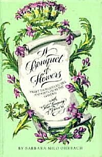 A Bouquet of Flowers (Hardcover, 1st)