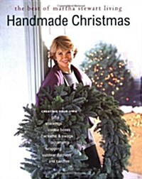 Handmade Christmas: The Best of Martha Stewart Living (Paperback, 1st)