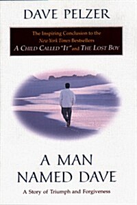 A Man Named Dave (Paperback, 1ST)