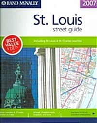 Rand Mcnally 2007 St. Louis Street Guide (Paperback, Spiral)