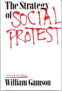 The strategy of social protest 2nd ed