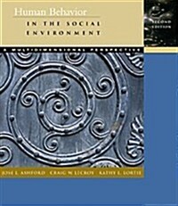 Human Behavior in the Social Environment: A Multidimensional Perspective (with InfoTrac) (Hardcover, 2nd)