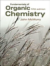 Fundamentals of Organic Chemistry (Hardcover, 005)