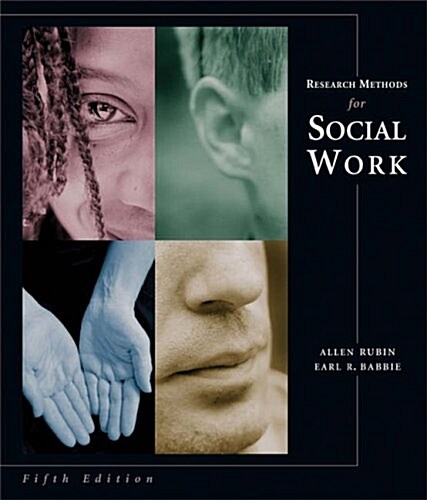 Research Methods for Social Work (with InfoTrac ) (Hardcover, 5th)