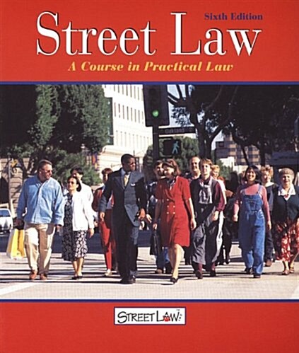 Street Law (Paperback, 6th)