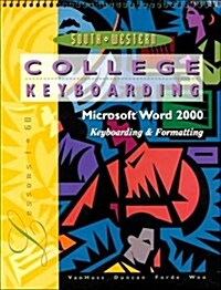 College Keyboarding, Microsoft Word 2000, Lessons 1-60: Text/Data Disk Package (Spiral-bound, 14th)