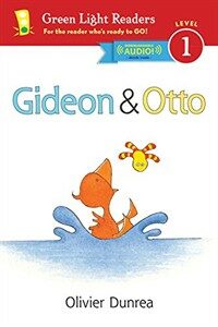 Gideon and Otto: With Read-Aloud Download (Paperback)