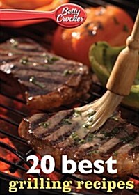 Betty Crocker 20 Best Grilling Recipes (Paperback)
