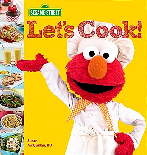 Sesame Street Lets Cook! (Hardcover)