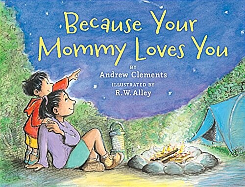Because Your Mommy Loves You (Paperback)