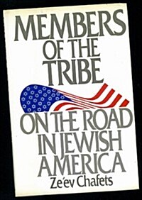 Members of the Tribe (Hardcover, First Edition)