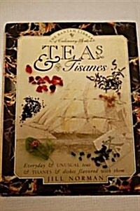 Teas and Tisanes (Library of Culinary Arts) (Hardcover, Bantam ed)