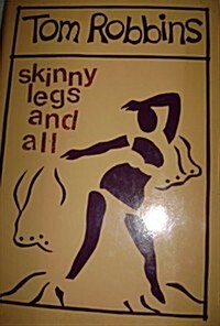 Skinny Legs and All (Hardcover, First Edition)
