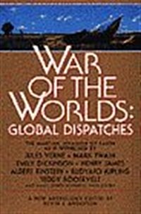 War of the Worlds: Global Dispatches (A Bantam spectra book) (Hardcover, First Edition)