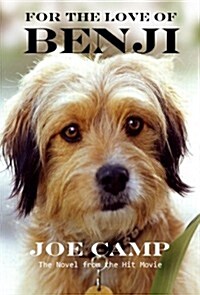 For the Love of Benji (Mass Market Paperback)