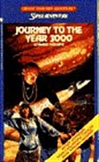 Journey to the Year 3000 (Choose Your Own Adventure: Super Adventure) (Mass Market Paperback, 1st)
