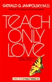 Teach Only Love (Paperback)
