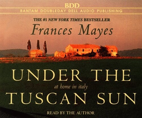 Under the Tuscan Sun (Audio CD) (Audio CD, Abridged)