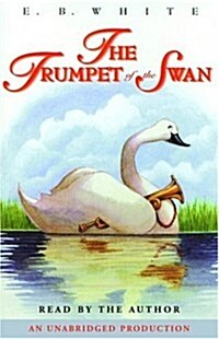 The Trumpet of the Swan (Audio Cassette, Unabridged)